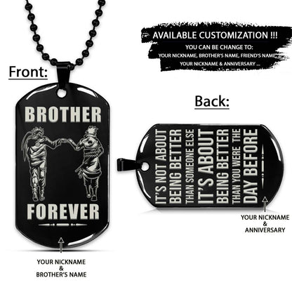 Naruto Dog Tag - Brother Forever - It's About Being Better Than You Were The Day Before - Uzumaki Naruto - Uchiha Sasuke - Naruto Necklace - Engrave Dog Tag