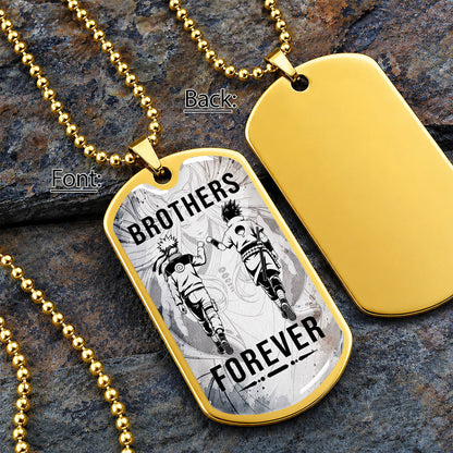 Naruto Dog Tag Necklace - NADL004 - Naruto Uzumaki - Sasuke Uchiha - Brothers Forever - Military Ball Chain