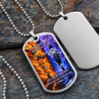 Naruto Dog Tag Necklace - NADL006 - Naruto Uzumaki - Sasuke Uchiha - Call On Me Brother - Military Ball Chain