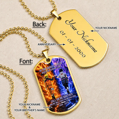 Naruto Dog Tag Necklace - NADL006 - Naruto Uzumaki - Sasuke Uchiha - Call On Me Brother - Military Ball Chain