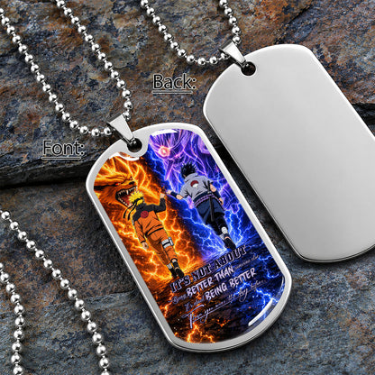 Naruto Dog Tag Necklace - NADL009 - Naruto Uzumaki - Sasuke Uchiha - Better Than You Were The Day Before