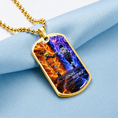 Naruto Dog Tag Necklace - NADL010 - Naruto Uzumaki - Sasuke Uchiha - Call On Me Brother - Military Ball Chain