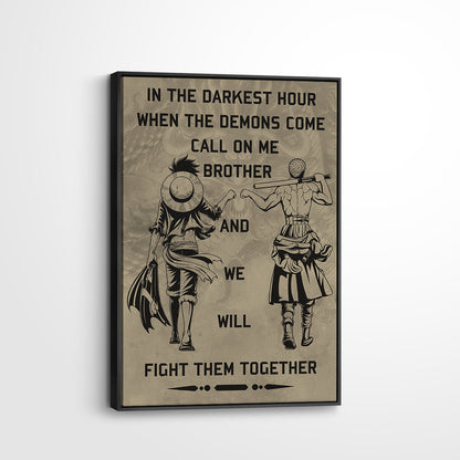 One Piece Luffy Zoro Canvas Wall Art - Call On Me Brother - Brotherhood Quote Poster & Framed Ready to Hang Living Room Man Cave Decor - OP001