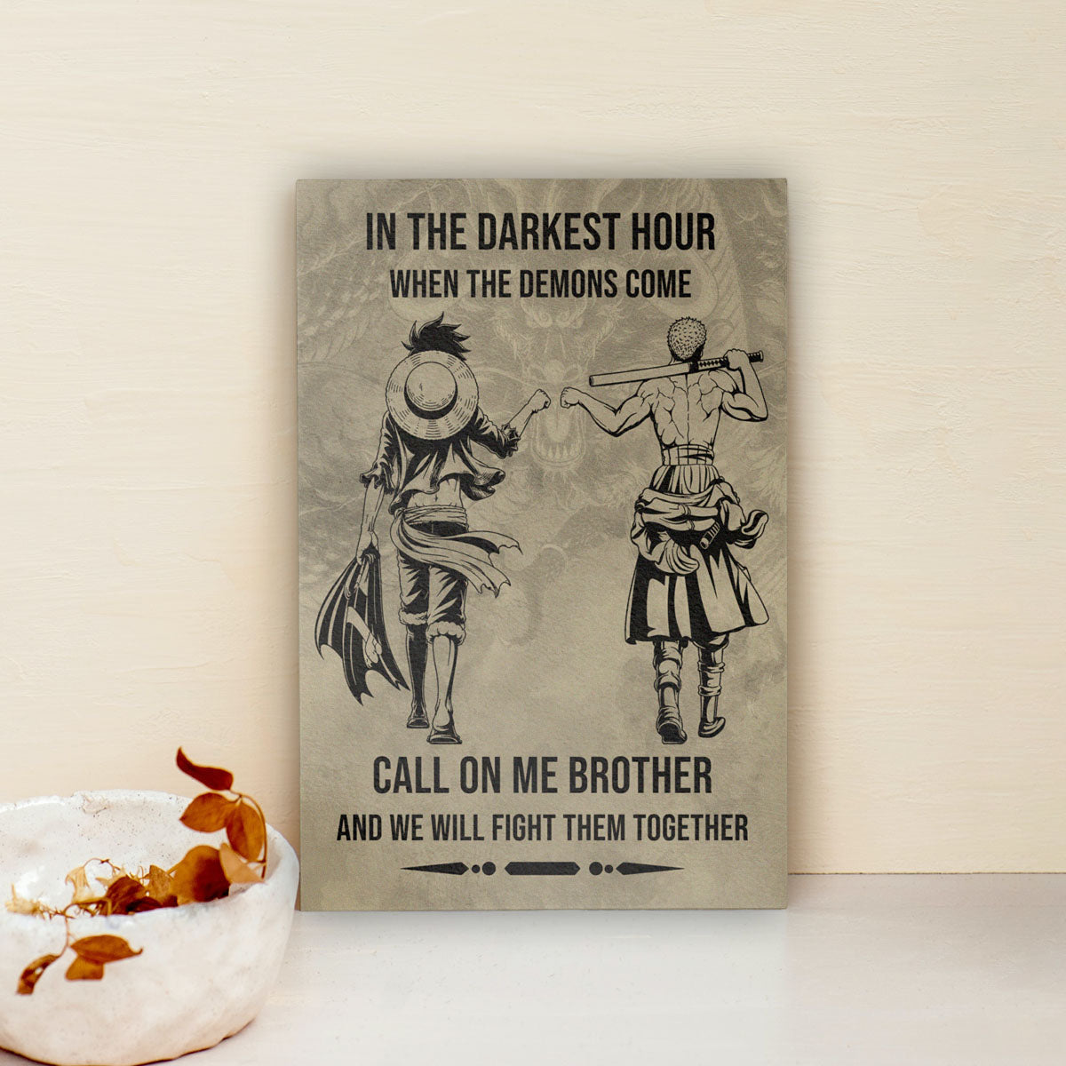 One Piece Luffy Zoro Canvas Wall Art - Call On Me Brother - Brotherhood Quote Poster & Framed Ready to Hang Living Room Man Cave Decor - OP002