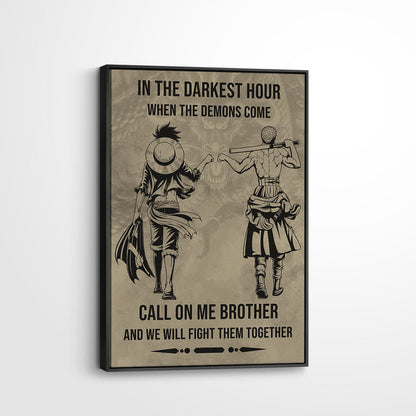 One Piece Luffy Zoro Canvas Wall Art - Call On Me Brother - Brotherhood Quote Poster & Framed Ready to Hang Living Room Man Cave Decor - OP002