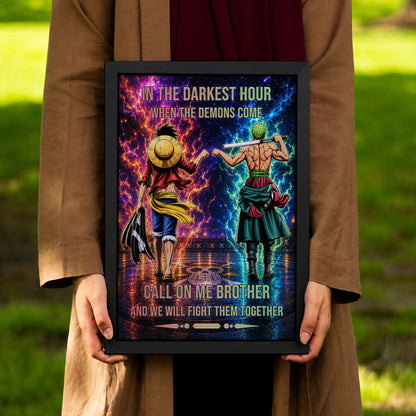 One Piece Luffy Zoro Canvas Wall Art - Call On Me Brother - Brotherhood Quote Poster & Framed Ready to Hang Living Room Man Cave Decor - OP006