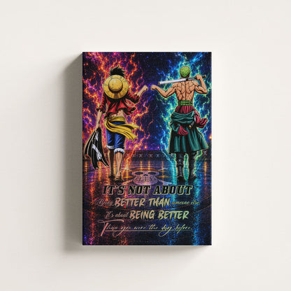 One Piece Luffy Zoro Canvas Wall Art - Being Better Than Yesterday - Motivational Quote Poster & Framed Ready to Hang Living Room Man Cave Decor - OP009