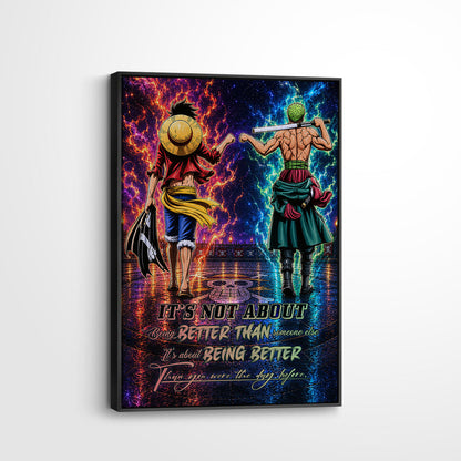 One Piece Luffy Zoro Canvas Wall Art - Being Better Than Yesterday - Motivational Quote Poster & Framed Ready to Hang Living Room Man Cave Decor - OP009