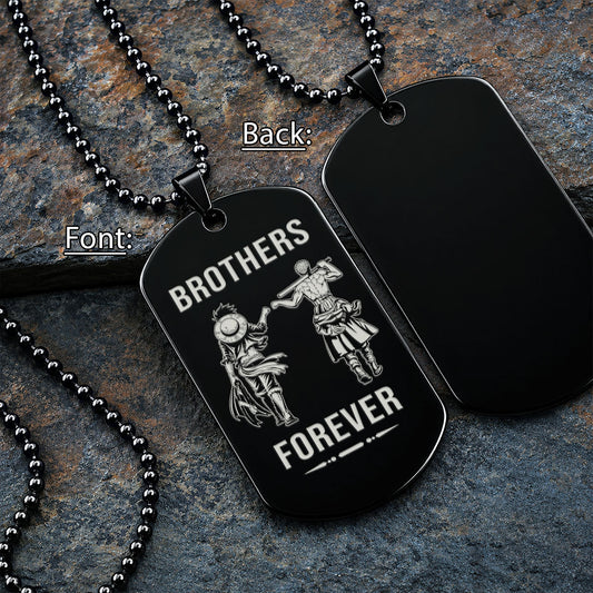 One Piece Engraved Dog Tag Necklace - OPD010 - Monkey D. Luffy - Roronoa Zoro - Brothers Forever - Military Ball Chain