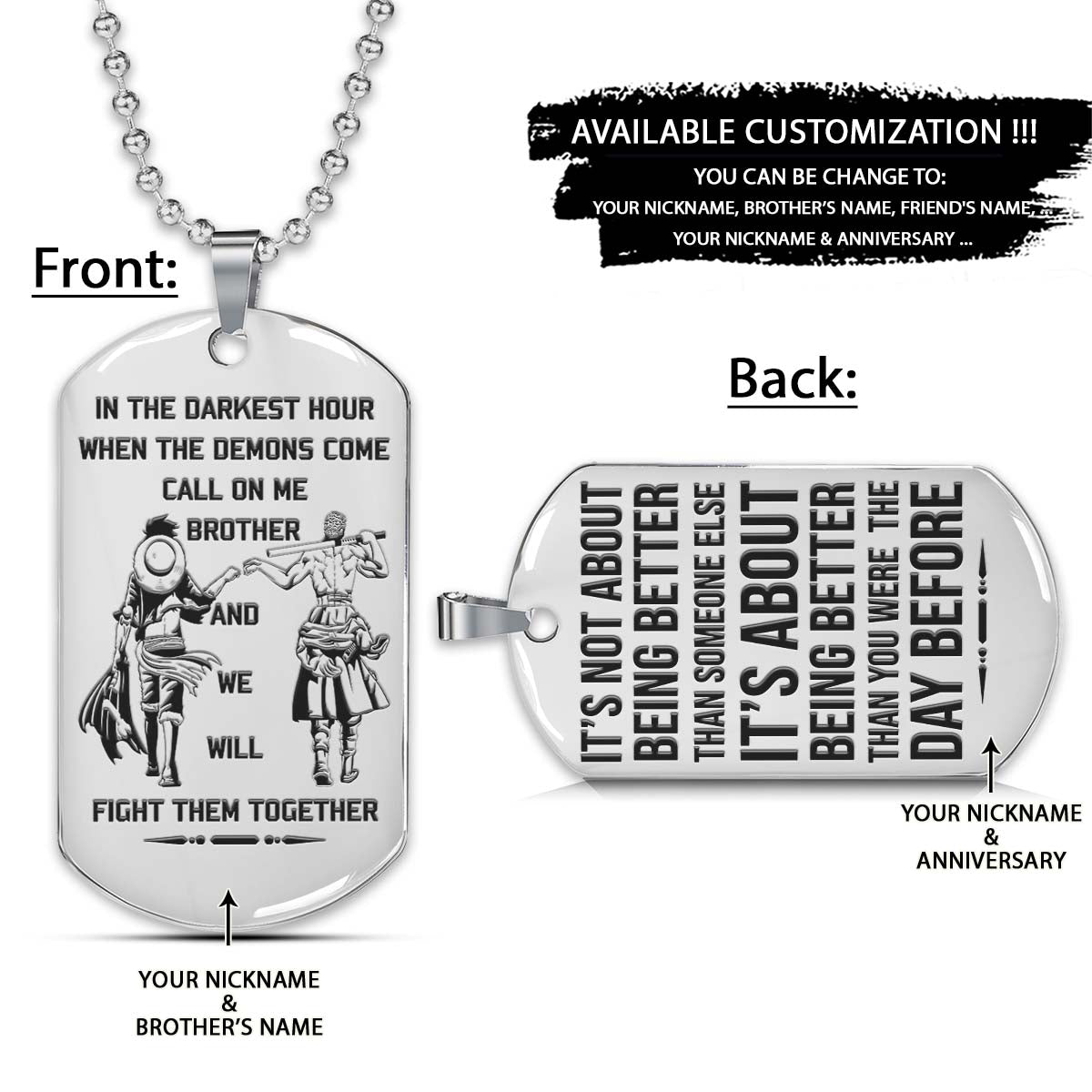 One Piece Dog Tag - Call On Me Brother - It's About Being Better Than You Were The Day Before - Monkey D. Luffy - Roronoa Zoro - One Piece Necklace - Engrave Dog Tag