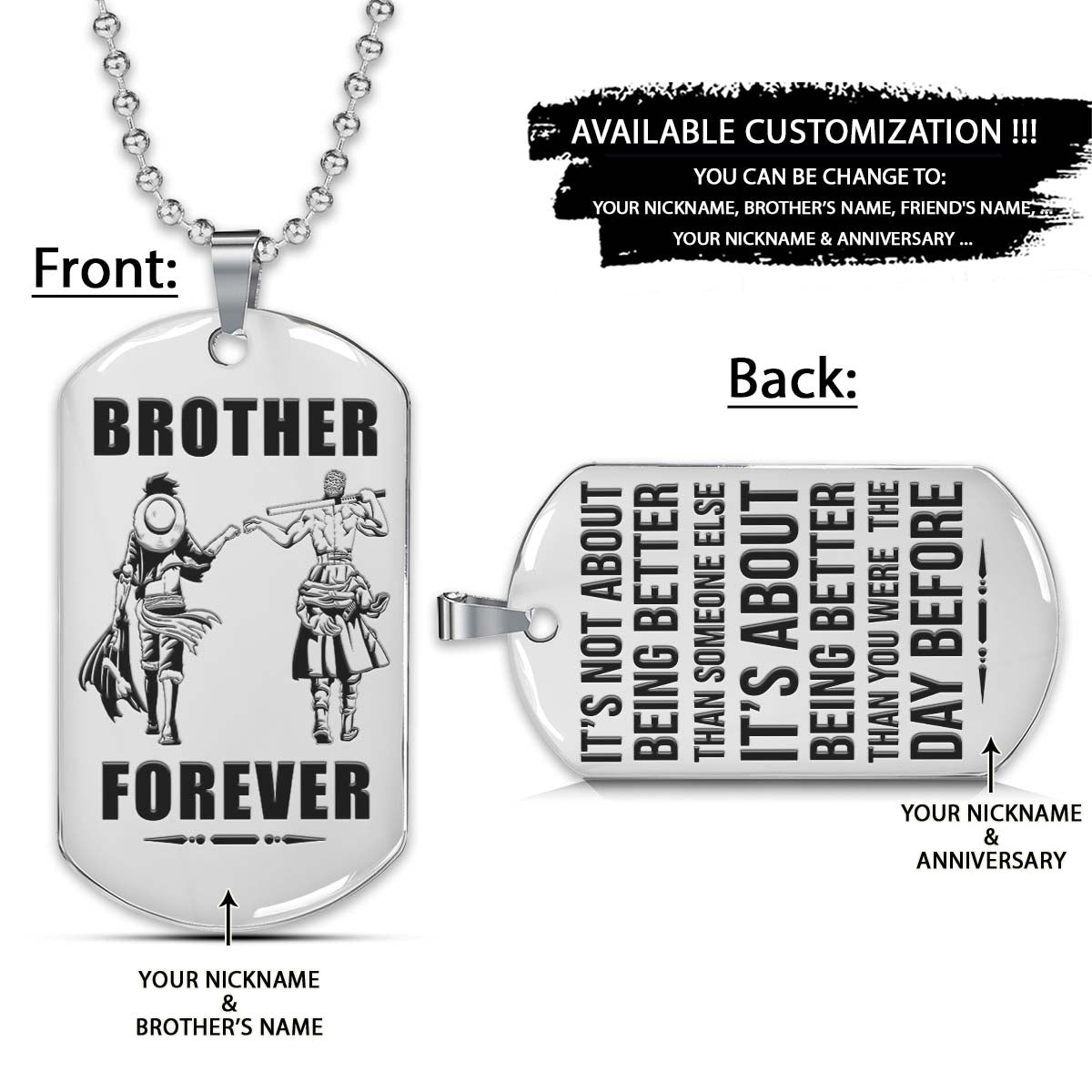One Piece Dog Tag - Brother Forever - It's About Being Better Than You Were The Day Before - Monkey D. Luffy - Roronoa Zoro - One Piece Necklace - Engrave Dog Tag