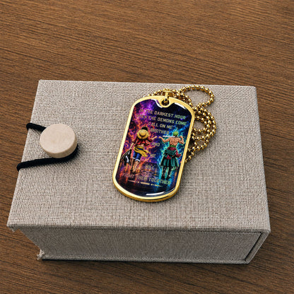 Personalized One Piece Luffy & Zoro Brother Dog Tag Necklace - Call On Me Brother - Stainless Steel Military Pendant Gift for Men - OPDL005