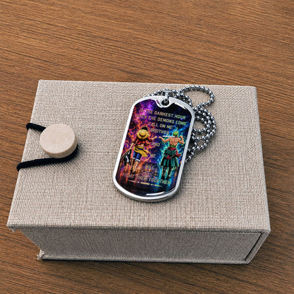 Personalized One Piece Luffy & Zoro Brother Dog Tag Necklace - Call On Me Brother - Stainless Steel Military Pendant Gift for Men - OPDL005