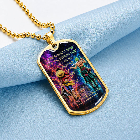 Personalized One Piece Luffy & Zoro Brother Dog Tag Necklace - Call On Me Brother - Stainless Steel Military Pendant Gift for Men - OPDL005