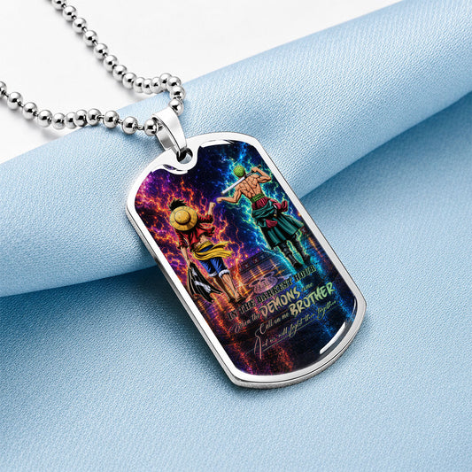 Personalized One Piece Luffy & Zoro Brother Dog Tag Necklace - Call On Me Brother - Stainless Steel Military Pendant Gift for Men - OPDL010