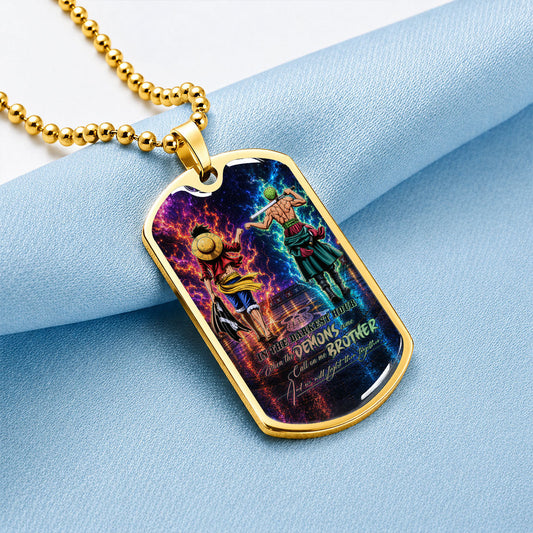 Personalized One Piece Luffy & Zoro Brother Dog Tag Necklace - Call On Me Brother - Stainless Steel Military Pendant Gift for Men - OPDL010