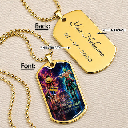 Personalized One Piece Luffy & Zoro Brother Dog Tag Necklace - Call On Me Brother - Stainless Steel Military Pendant Gift for Men - OPDL010