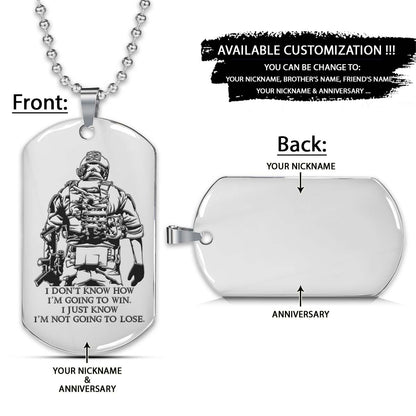 Soldier Dog Tag - I'm Not Going To Lose - Army - Navy - Marines - Air Force - Soldier Necklace - Engrave Dog Tag