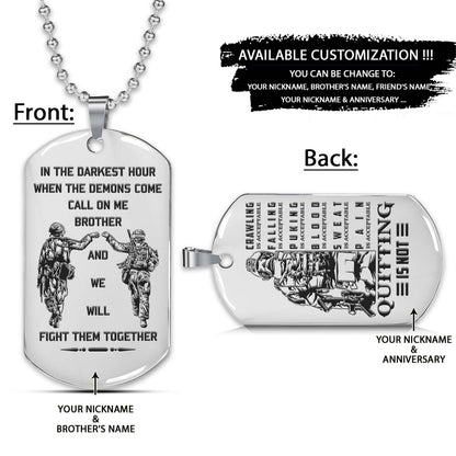 Soldier Dog Tag - Call On Me Brother - Quitting Is Not - Army - Navy - Marines - Air Force - Soldier Necklace - Engrave Dog Tag