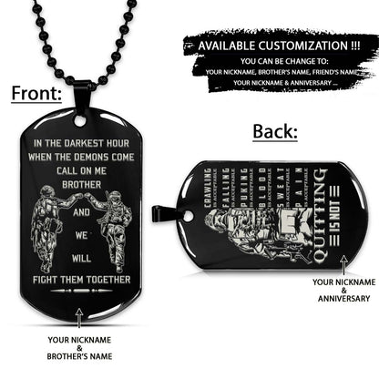 Soldier Dog Tag - Call On Me Brother - Quitting Is Not - Army - Navy - Marines - Air Force - Soldier Necklace - Engrave Dog Tag