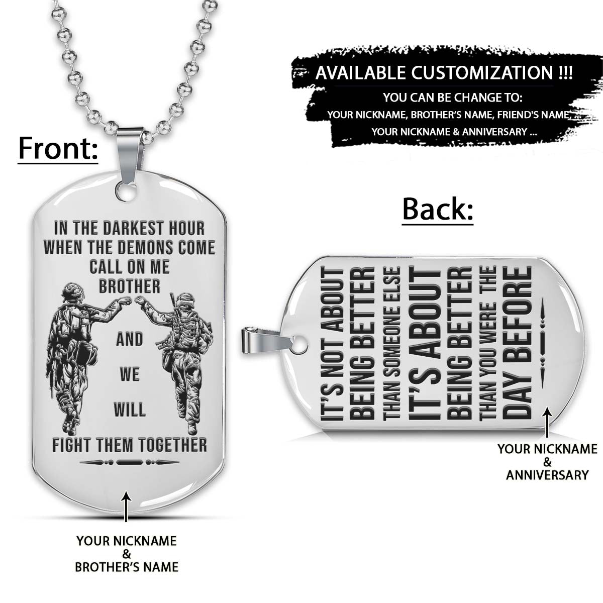 Soldier Dog Tag - Call On Me Brother - It's About Being Better Than You Were The Day Before - Army - Navy - Marines - Air Force - Soldier Necklace - Engrave Dog Tag
