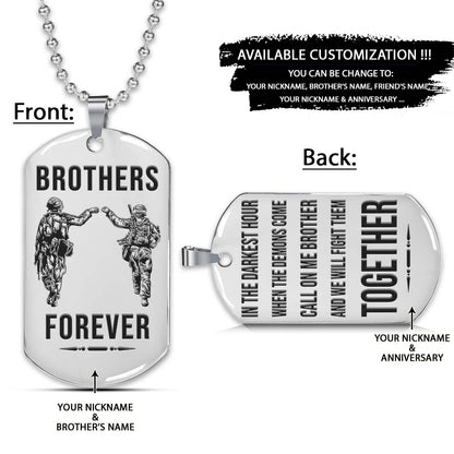 Soldier Dog Tag - Brothers Forever - Call On Me Brother - Army - Navy - Marines - Air Force - Soldier Necklace - Engrave Dog Tag