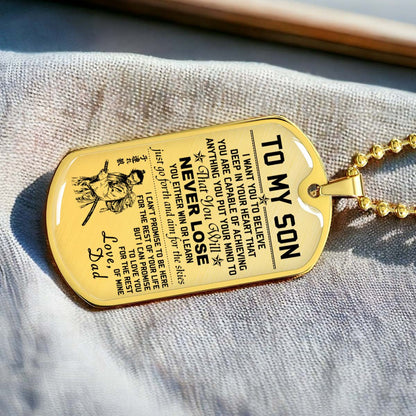 Samurai - SADL009 - Dad To Son - Never Lose - Bushido - Katana - Ronin - Miyamoto Musashi - Samurai Dog Tag - Military Ball Chain - Luxury Dog Tag