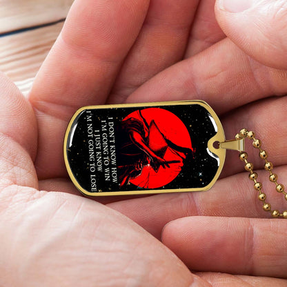 Samurai - SADL010 - I'm Not Going To Lose - Bushido - Katana - Ronin - Miyamoto Musashi - Samurai Dog Tag - Military Ball Chain - Luxury Dog Tag