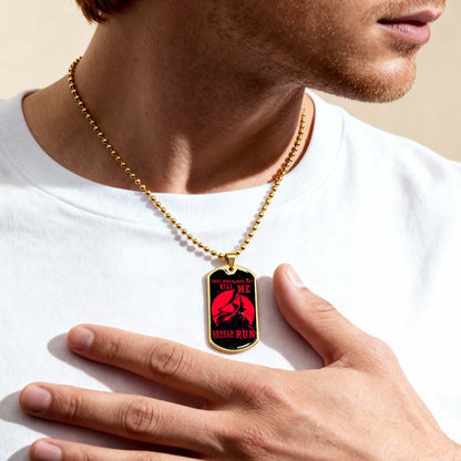 Samurai - SADL014 - That Which Does Not Kill Me - Should Run - Bushido - Katana - Ronin - Miyamoto Musashi - Samurai Dog Tag - Military Ball Chain - Luxury Dog Tag