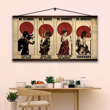 Samurai Wall Art - Samurai Poster - Samurai Canvas - Be Strong - Be Brave - Be Humble - Be Badass - SA095 - Horizontal Poster - Horizontal Canvas