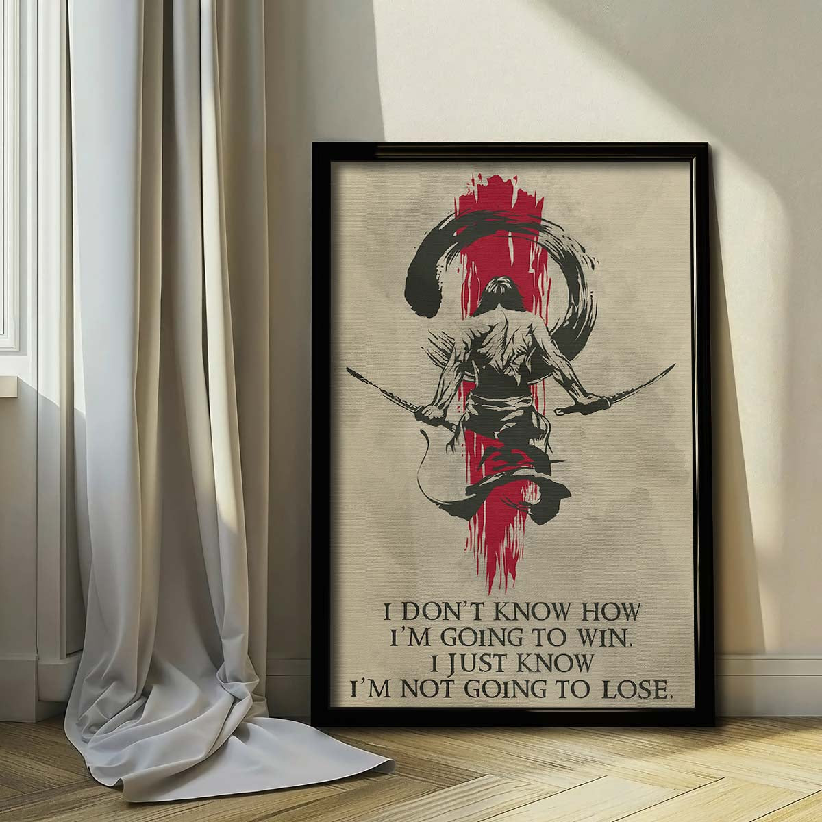 Samurai Wall Art - Samurai Poster - Samurai Canvas - I Don't Know How I'm Going To Win - I'm Just Know I’m Not Going To Lose - SA049 - Vertical Poster - Vertical Canvas