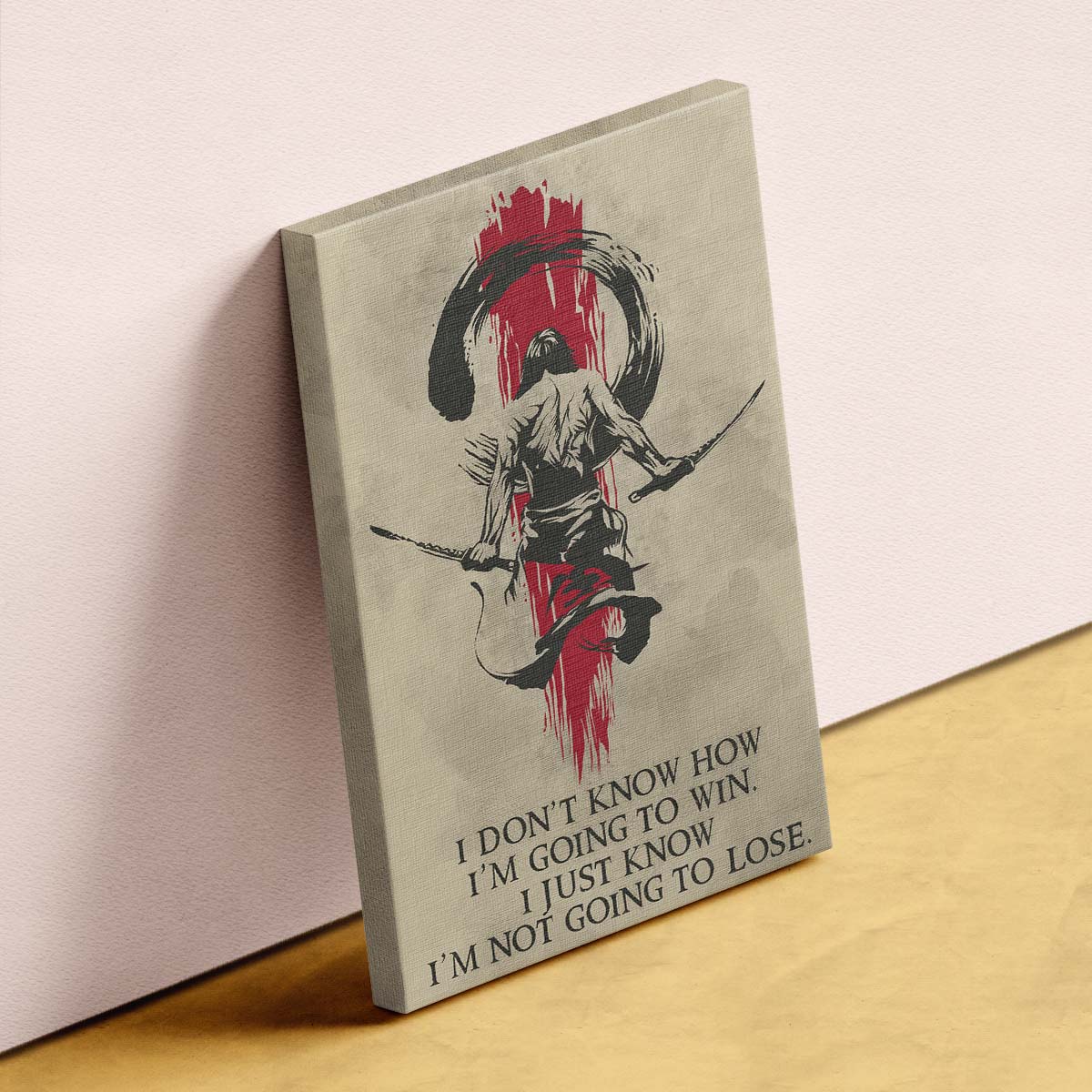 Samurai Wall Art - Samurai Poster - Samurai Canvas - I Don't Know How I'm Going To Win - I'm Just Know I’m Not Going To Lose - SA049 - Vertical Poster - Vertical Canvas