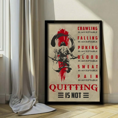Samurai Wall Art - Samurai Poster - Samurai Canvas - Quitting Is Not - SA083 - Vertical Poster - Vertical Canvas