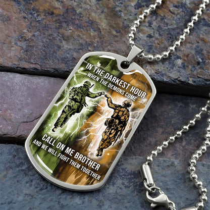 Soldier - SDDL004 - Call On Me Brother - Army - Marine - Soldier Dog Tag - Military Ball Chain - Luxury Dog Tag
