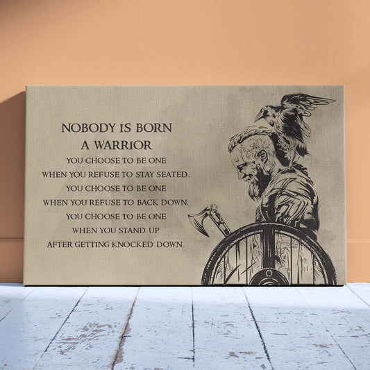 Viking Wall Art - Viking Poster - Viking Canvas - Nobody Is Born A Warrior - Ragnar Lodbrok - VK042 - Horizontal Poster - Horizontal Canvas