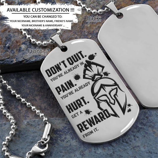 Spartan Dog Tag - Don't Quit - Get A Reward From It - Spartan Warrior - Sparta - Leonidas - Gladiator - Spartan Necklace - Engrave Dog Tag