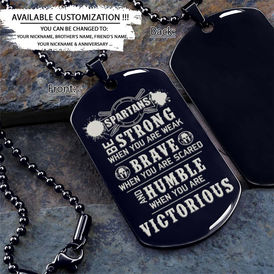 Spartan Dog Tag - Humble When You Are Victorious - Spartan Warrior - Sparta - Leonidas - Gladiator - Spartan Necklace - Engrave Dog Tag
