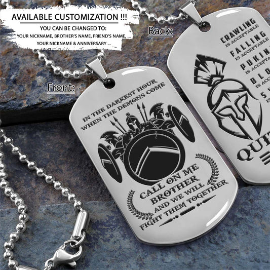 Spartan Dog Tag - Call On Me Brother - Quitting Is Not - Spartan Warrior - Sparta - Leonidas - Gladiator - Spartan Necklace - Engrave Dog Tag