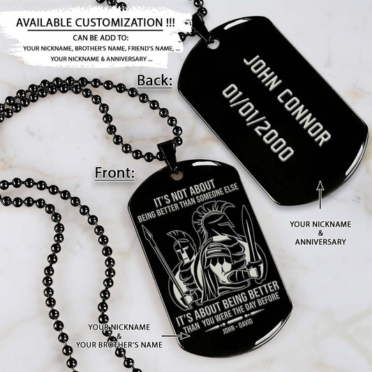 Spartan Dog Tag - It's About Being Better Than You Were The Day Before - Spartan Warrior - Sparta - Leonidas - Gladiator - Spartan Necklace - Engrave Dog Tag