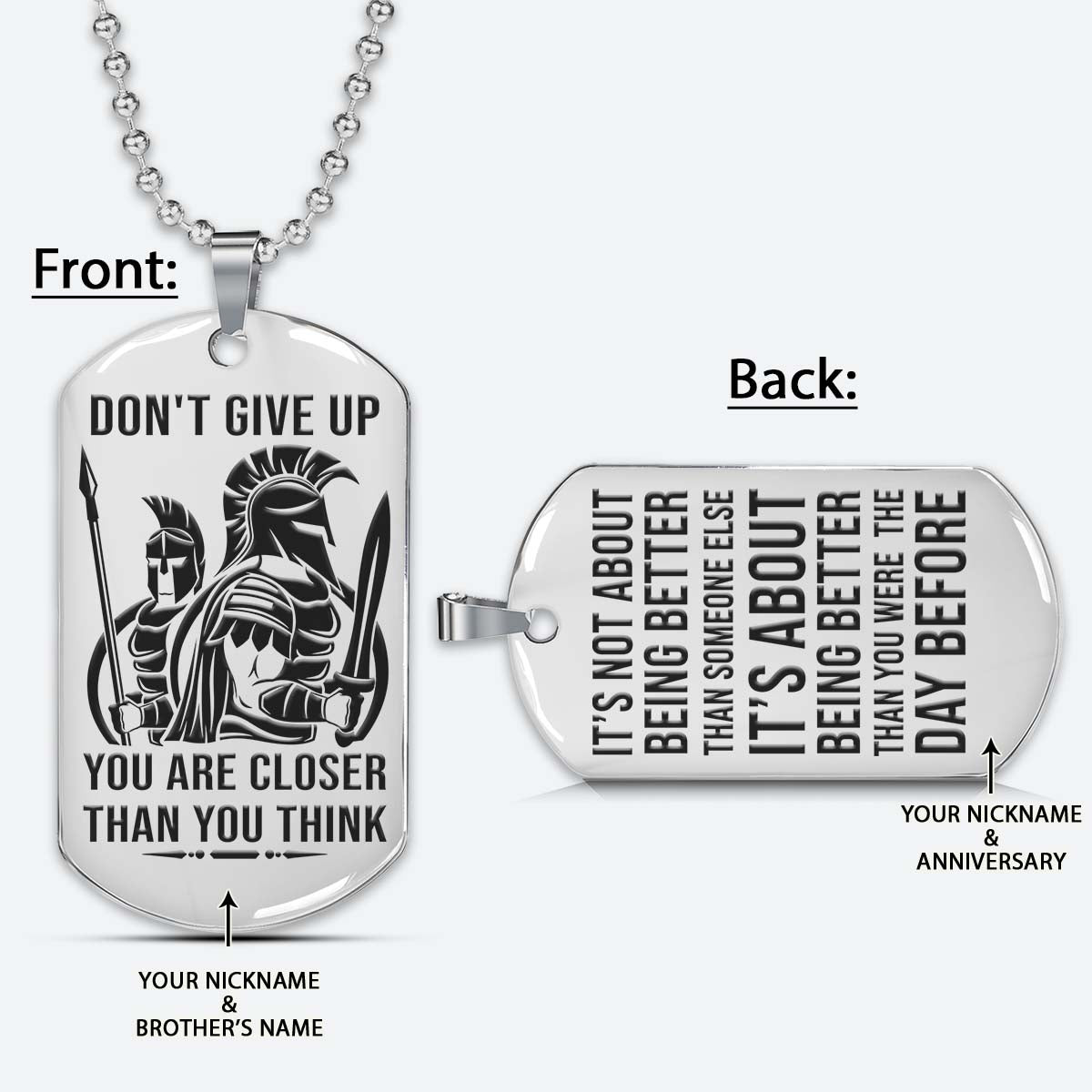 Spartan Dog Tag - Don't Give Up - It's About Being Better Than You Were The Day Before - Spartan Warrior - Sparta - Leonidas - Gladiator - Spartan Necklace - Engrave Dog Tag