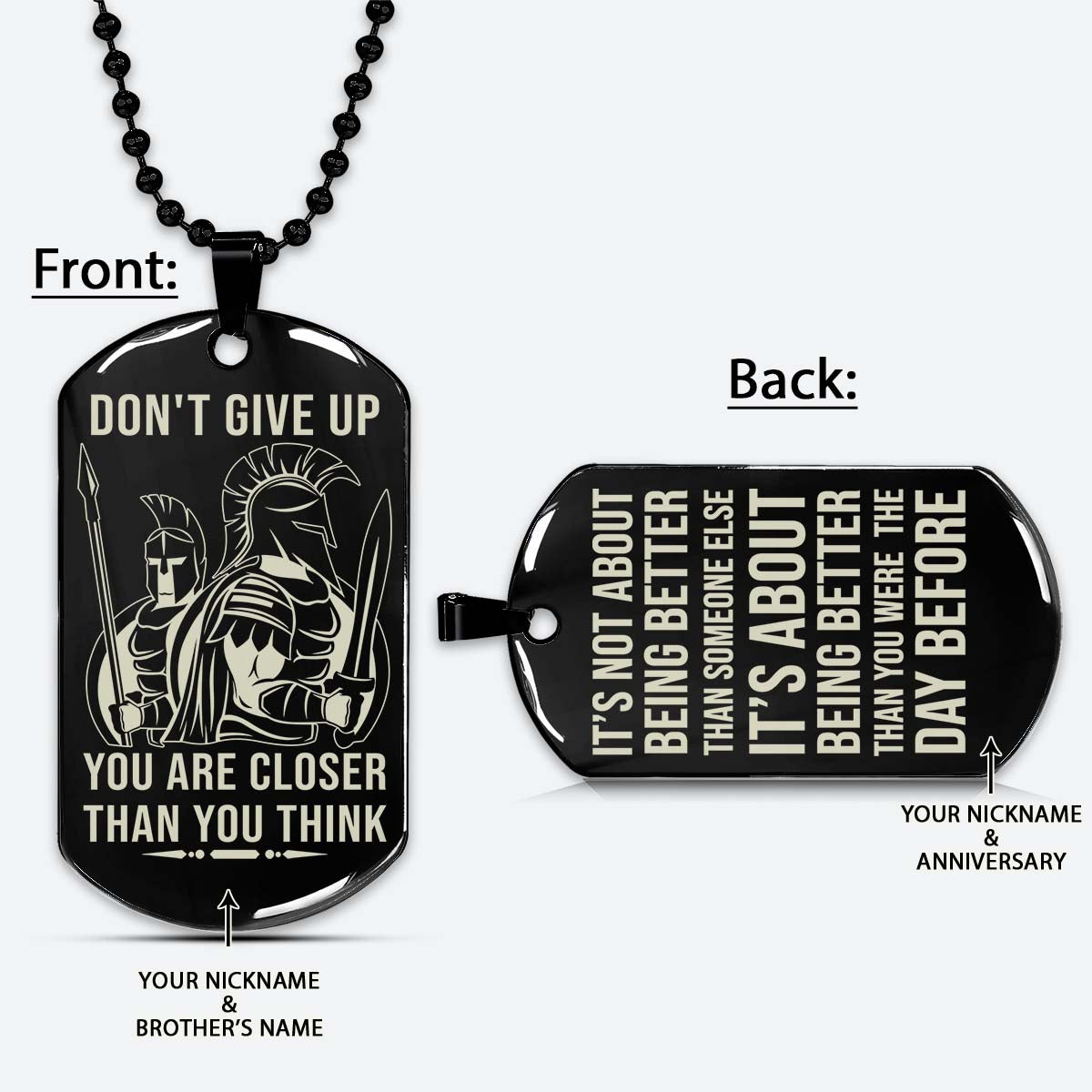 Spartan Dog Tag - Don't Give Up - It's About Being Better Than You Were The Day Before - Spartan Warrior - Sparta - Leonidas - Gladiator - Spartan Necklace - Engrave Dog Tag