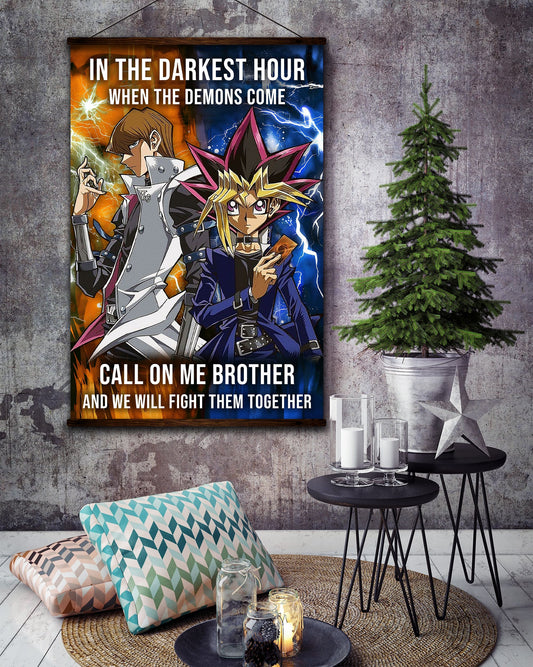 YO001 - Call On Me Brother - Yugi Mutou - Seto Kaiba - Yu-Gi-Oh - YugiOh Poster - YugiOh Canvas - Vertical Poster - Vertical Canvas