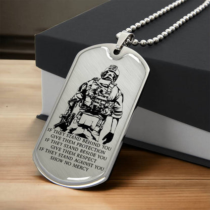 Soldier - IF - Show No Mercy - Army - Marine - Soldier Dog Tag - Military Ball Chain - Luxury Dog Tag
