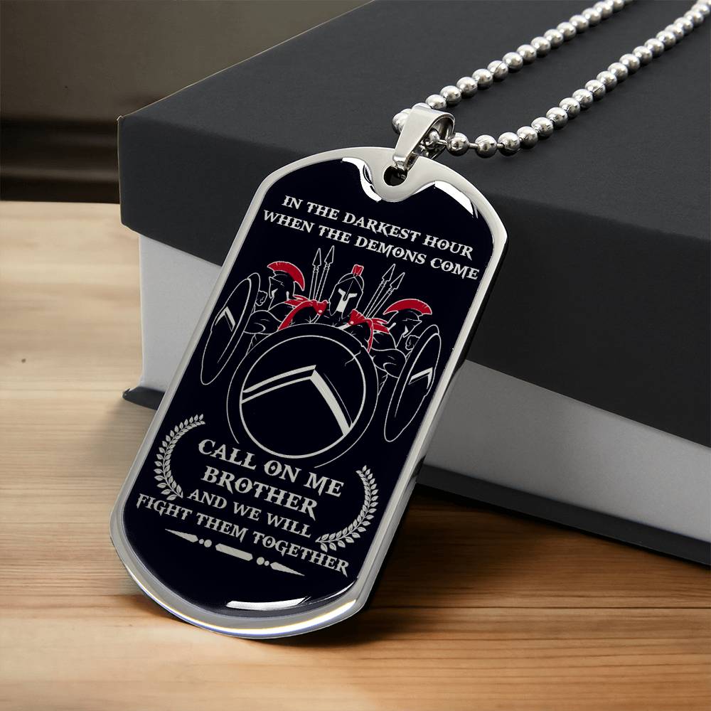 Warrior - Call On Me Brother - Sparta - Spartan - Black Dog Tag - Warrior Dog Tag - Military Ball Chain - Luxury Dog Tag