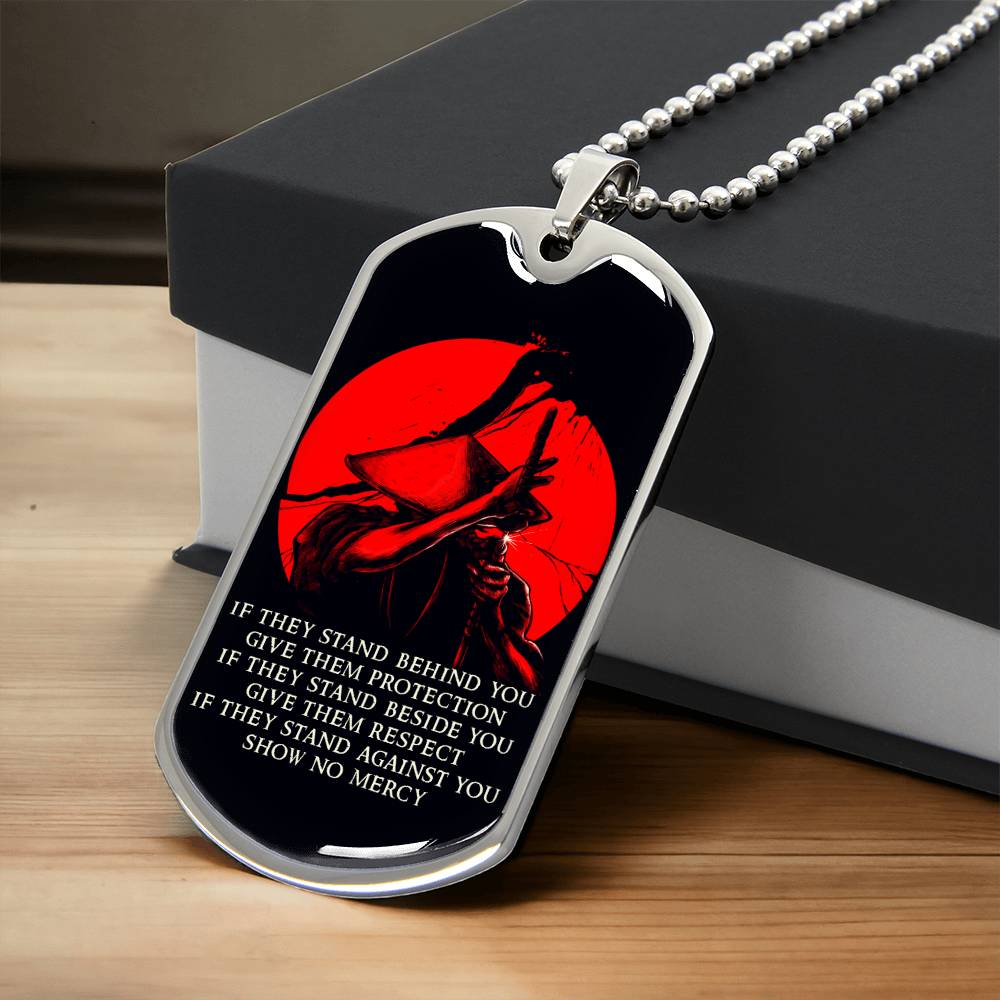 Samurai - IF - Show No Mercy - Bushido - Katana - Ronin - Black Dog Tag - Samurai Dog Tag - Military Ball Chain - Luxury Dog Tag