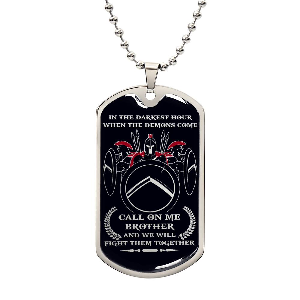 Warrior - Call On Me Brother - Sparta - Spartan - Black Dog Tag - Warrior Dog Tag - Military Ball Chain - Luxury Dog Tag