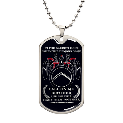 Warrior - Call On Me Brother - Sparta - Spartan - Black Dog Tag - Warrior Dog Tag - Military Ball Chain - Luxury Dog Tag