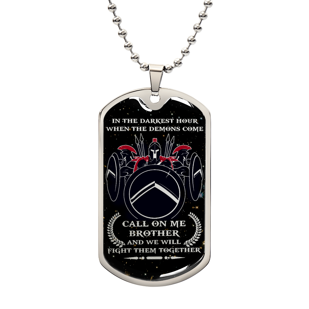 Warrior - Call On Me Brother - Sparta - Spartan - Galaxy - Black Dog Tag - Warrior Dog Tag - Military Ball Chain - Luxury Dog Tag