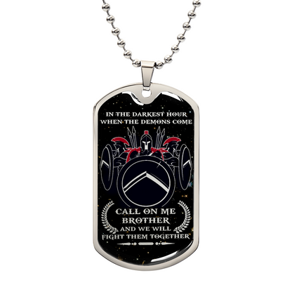 Warrior - Call On Me Brother - Sparta - Spartan - Galaxy - Black Dog Tag - Warrior Dog Tag - Military Ball Chain - Luxury Dog Tag