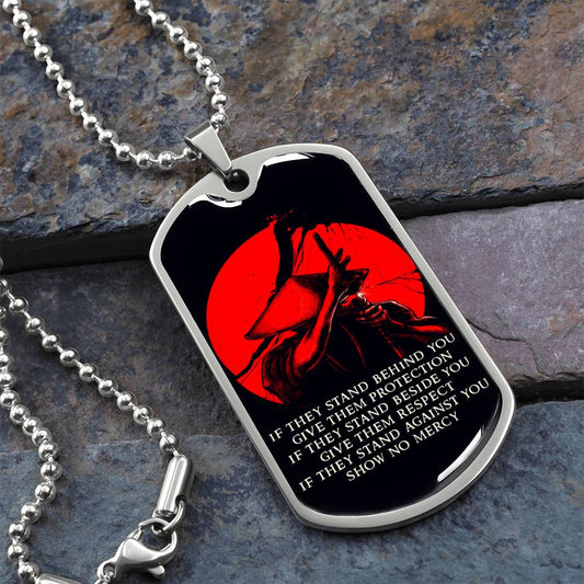 Samurai - IF - Show No Mercy - Bushido - Katana - Ronin - Black Dog Tag - Samurai Dog Tag - Military Ball Chain - Luxury Dog Tag
